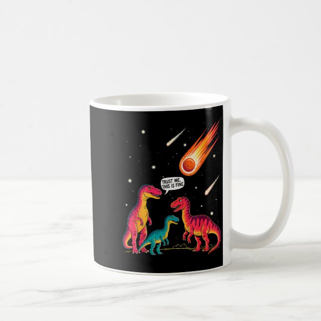 Dinosaurs Meteorite Sarcastic This Is Fine Funny  Kaffemugg (Höger)