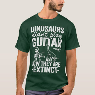 Dinosaurs spelar ut Guitar nu när de är etinct Gu T Shirt
