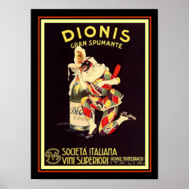 Dionis Gran Spumante Vintage annons Poster 12 x 16