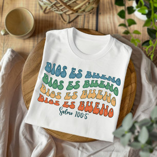 Dios Es Bueno Distress Christian Spain T-Shirt