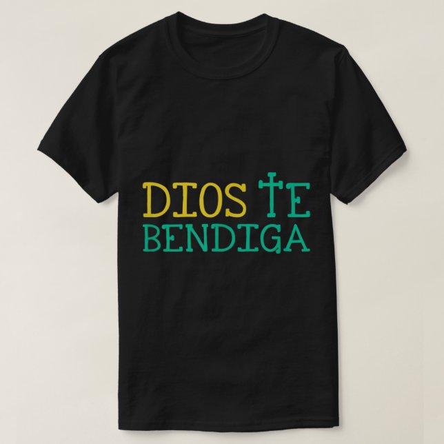 Dios Te Bendiga Välsigna dig You Christian Sh T Shirt (Design framsida)