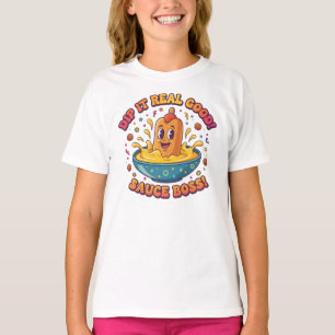 Dippa Den Riktigt Bra Rolig T-Shirt för Trendiga B