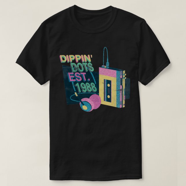 Dippin' Dots Music To Our Ears Since 1988  T Shirt (Design framsida)
