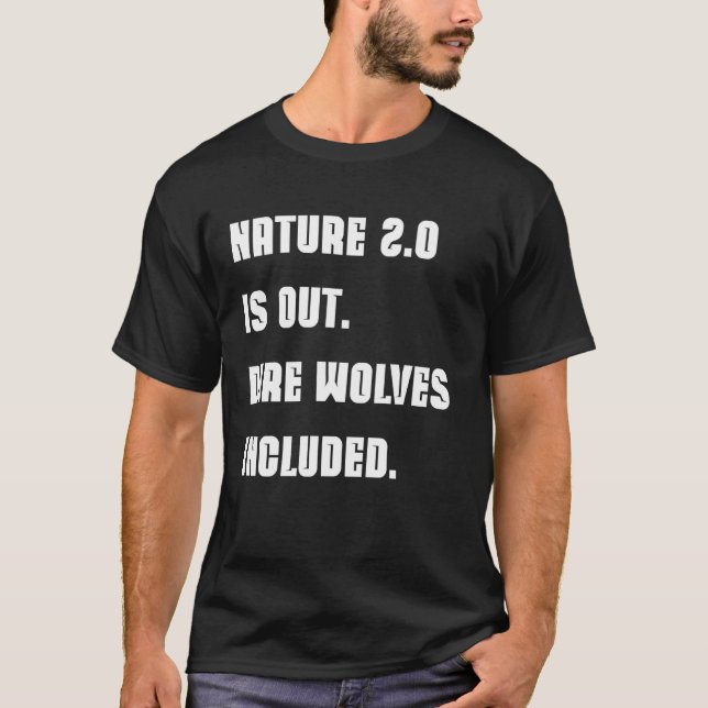 Dire Varg Revived Funny Geek & Office Quote Nature T Shirt (Framsida)