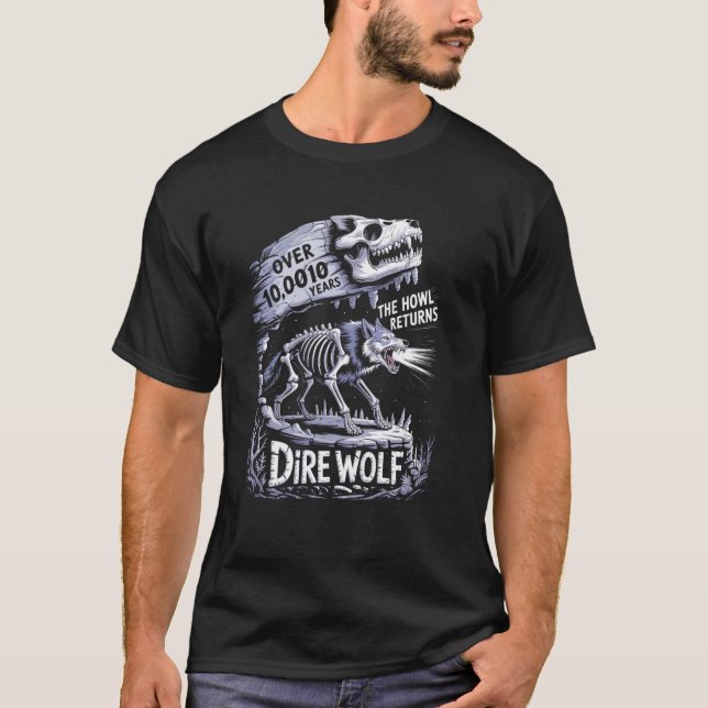 Dire Wolf Återkomsten av en legend efter 10 000 år T Shirt (Framsida)