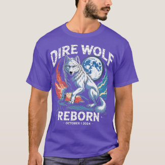 Dire Wolf Reborn-Photoroom T Shirt