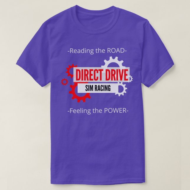 DIRECT DRIVE SIM RACING SIMRACING T SHIRT (Design framsida)