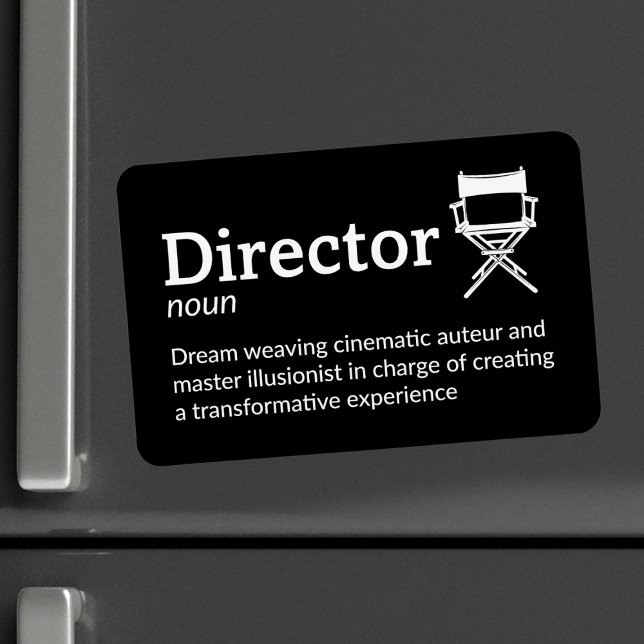 Director Definition - Filmmaker 4 tum x 6 tum Flex Magnet (Skapare uppladdad)