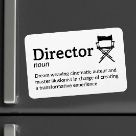 Director Definition - Set Life 4 tum x 6 tum Flex Magnet