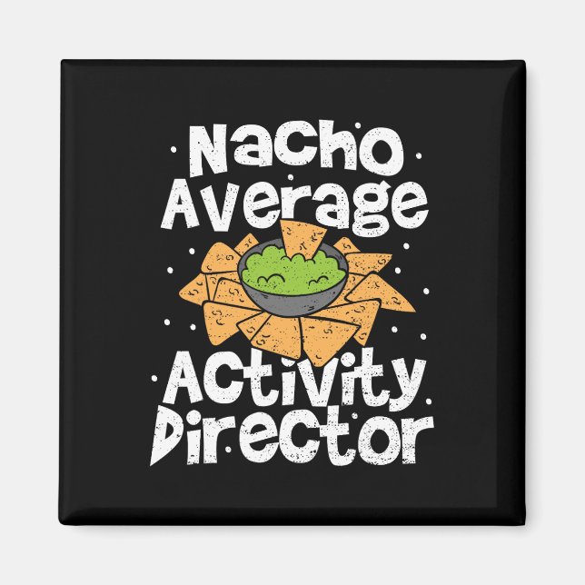Director Nacho Average Activity Director - Cinco D Magnet (Framsidan)