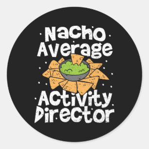 Director Nacho Average Activity Director - Cinco D Runt Klistermärke