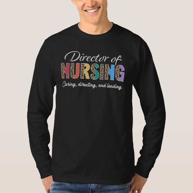Director of Nursing Appreciation Leopard T Shirt (Framsida)