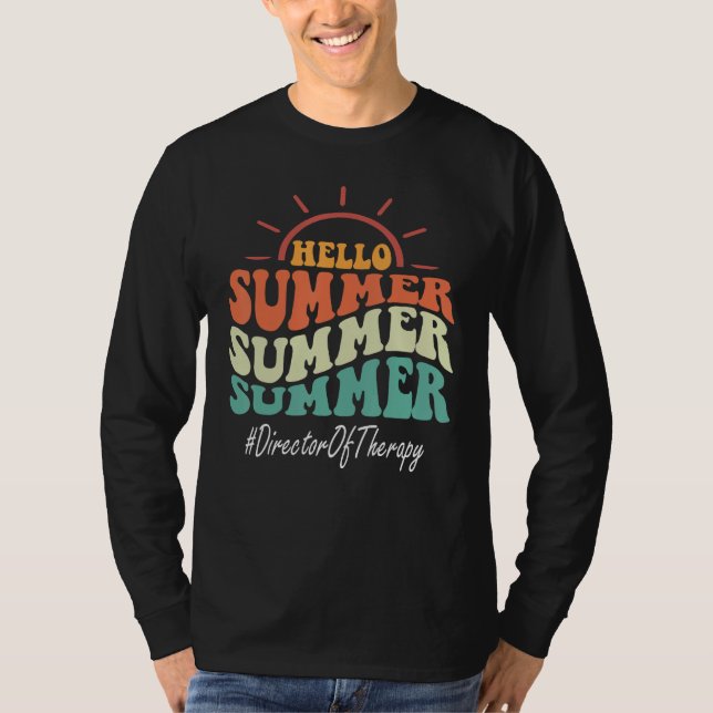 Director Of Therapy Groovy Last Day Of School Hell T Shirt (Framsida)