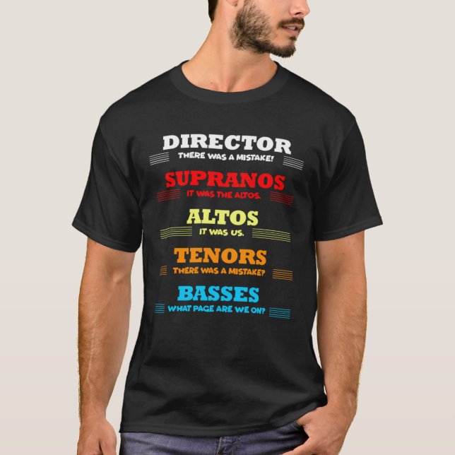Director There Was Mistake Music Choir Musician Ap T Shirt (Framsida)