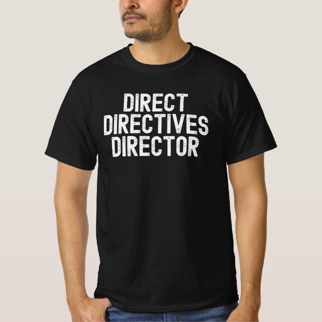 Direktdirektiv regissören rolig hallokonst t shirt (Framsida)