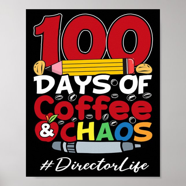 Direktör 100 dagar för kaffe och kaos 100 dagar poster (Framsidan)