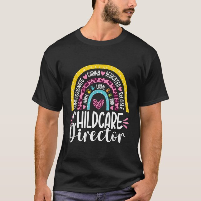 Direktör för barnavård Avskrivning Daycare Provide T Shirt (Framsida)