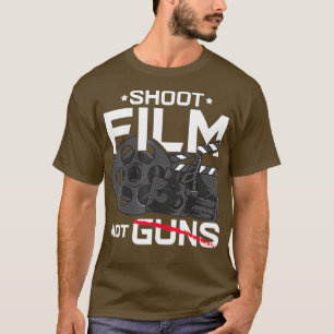 Direktör för Shoot Film Not Guns fredliga filmmaka T Shirt
