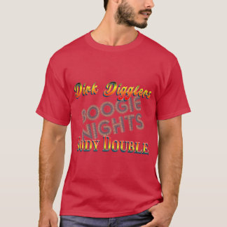 Dirk Digglers Body Double Boogie Nights flickvän T Shirt