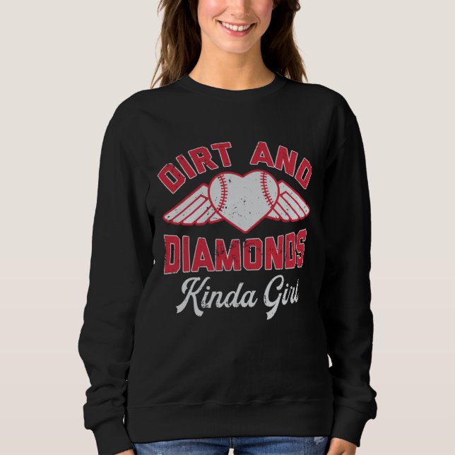 Dirt And Diamonds Kinda Girl Funny Baseball Lovers T Shirt (Framsida)