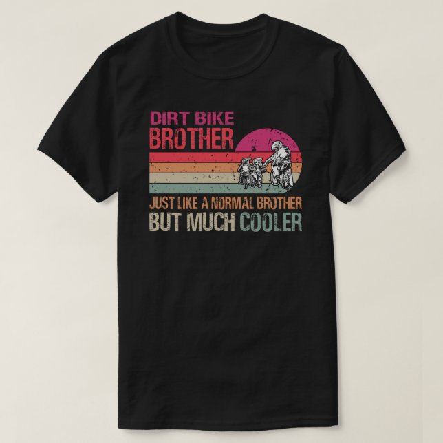 Dirt Bike Brother Motocross Enduro Motorcycle Spor T Shirt (Design framsida)
