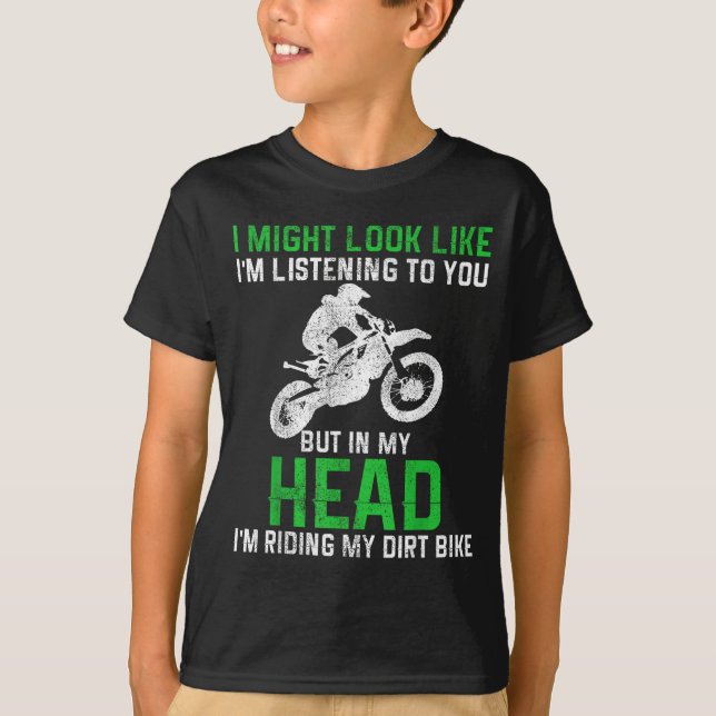 Dirt Bike Motocross Enduro Funny Quote Motorcycle  T Shirt (Framsida)
