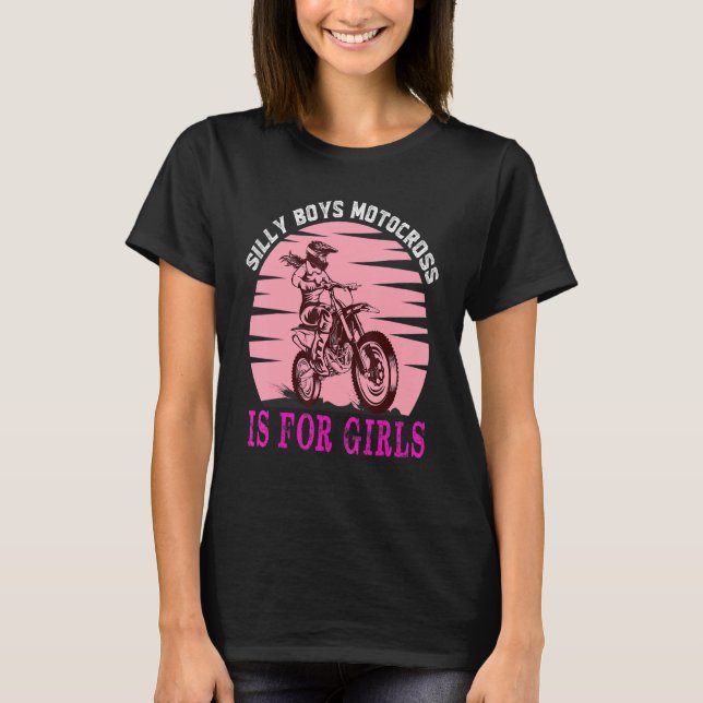 Dirt Bike Motorcykel Tävla Motocross Girl Quote 1 T Shirt (Framsida)