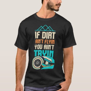 Dirt Bike Rider I Supercross I MX Motocross Ride T Shirt