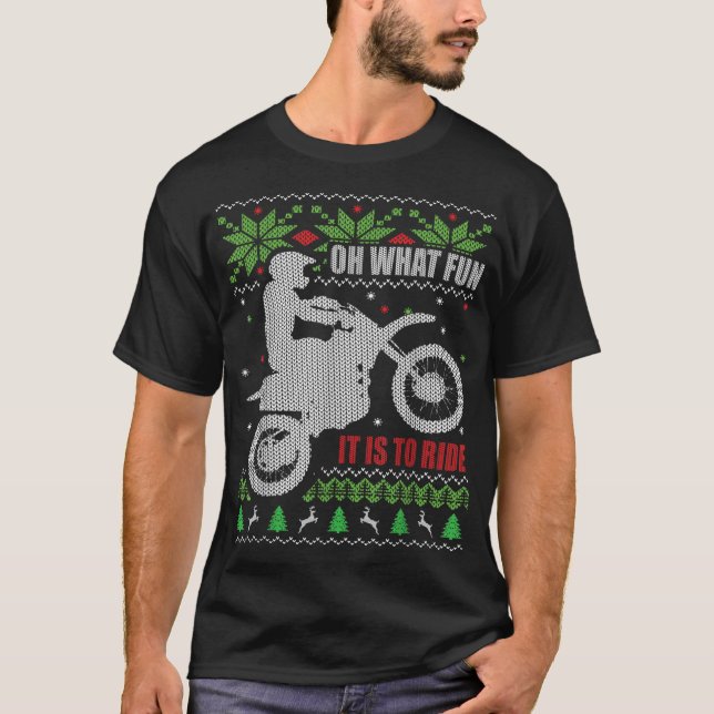 Dirt Bike Ugly jul Motocross Vilken Roligt det är T Shirt (Framsida)