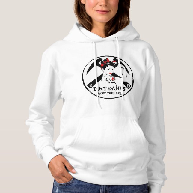 Dirt Dames har en sann Grit Hoodie T Shirt (Framsida)