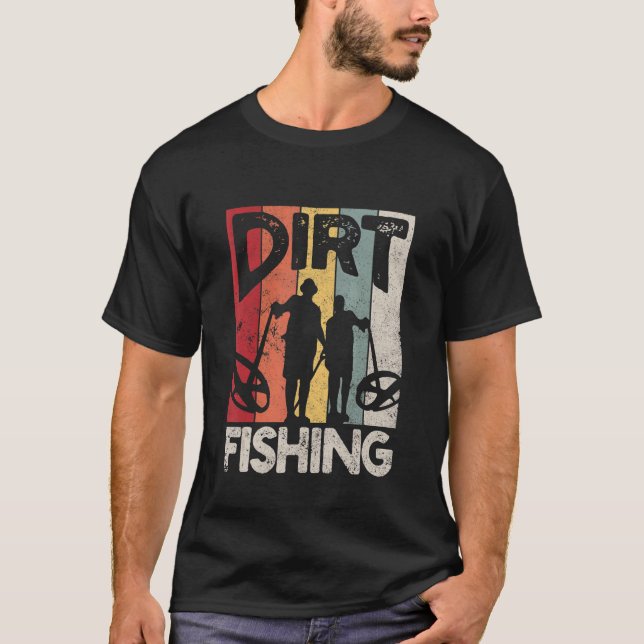 Dirt Fishing Beach Treasure Identifying Metall Det T Shirt (Framsida)