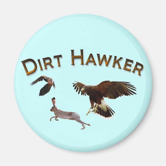 Dirt Hawker Magnet (Framsidan)