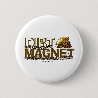 Dirt Magnet Knapp