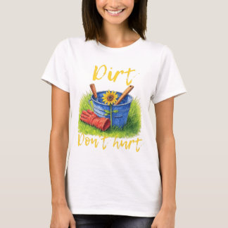 Dirt Ont inte - T Shirt
