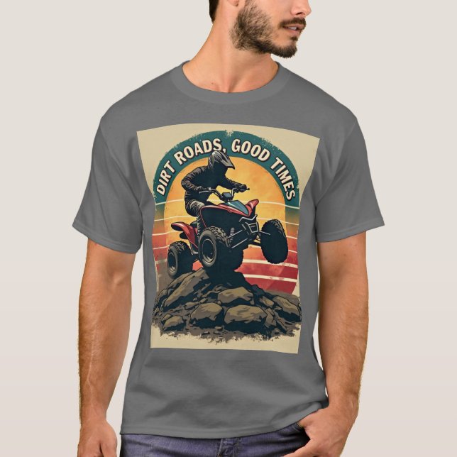 Dirt Roads, Bra Times - Äventyr T Shirt (Framsida)