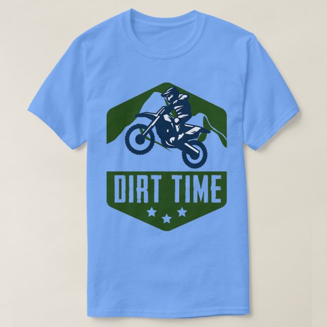 Dirt Time  T Shirt (Design framsida)