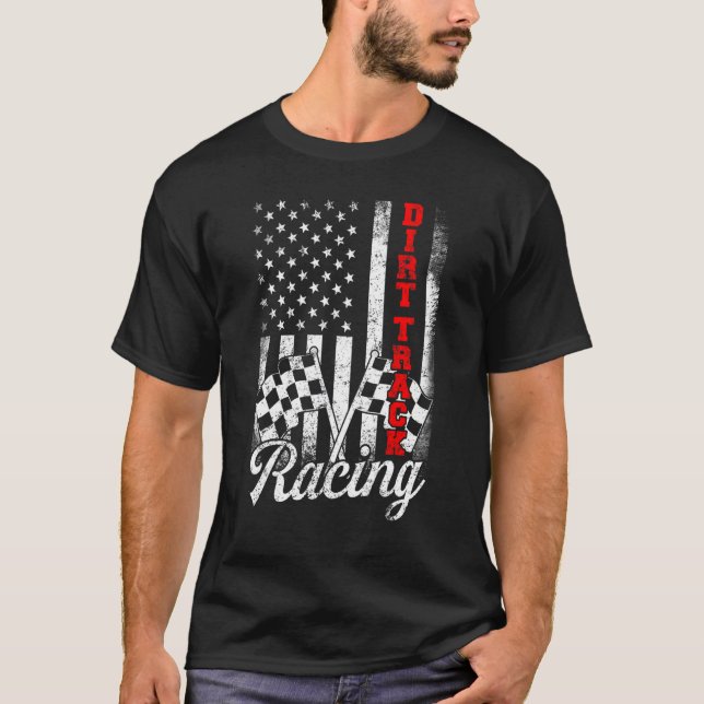 Dirt Track Tävla American Flagga Tävling Car Racec T Shirt (Framsida)