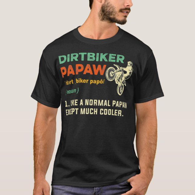 Dirtbiker Papaw Motocross Grandpa Dirt Biking T Shirt (Framsida)