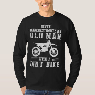 Dirtcycle Delight: Underskatta aldrig en gammal ma T Shirt