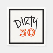 Dirty 30 Birthday