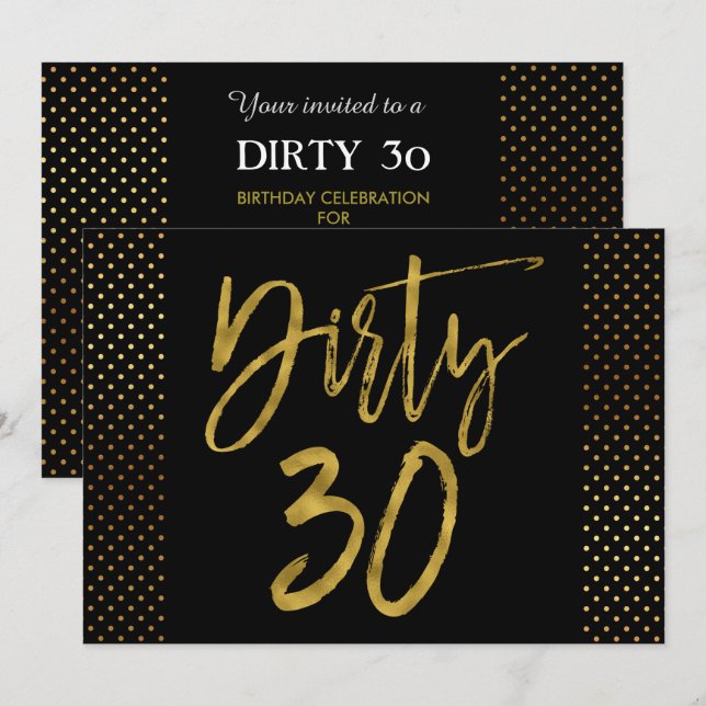 Dirty 30 Gold Foil Birthday-inbjudan Inbjudningar (Fram/baksida)