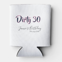 Dirty 30 happy birthday name date pink gray callig