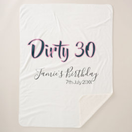 Dirty 30 happy birthday name date pink gray callig