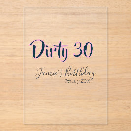 Dirty 30 happy birthday name date pink gray callig