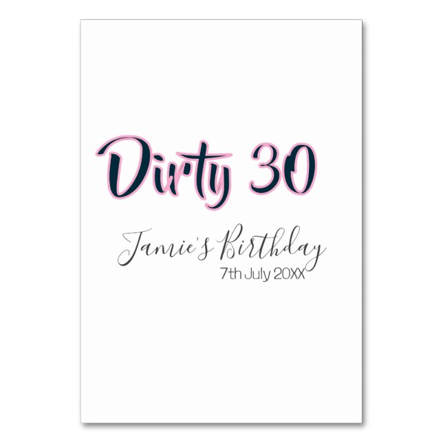 Dirty 30 happy birthday name date pink gray callig bordsnummer (Framsidan)