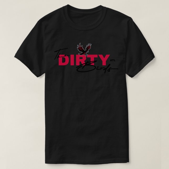 Dirty Birds Atlanta T Shirt (Design framsida)