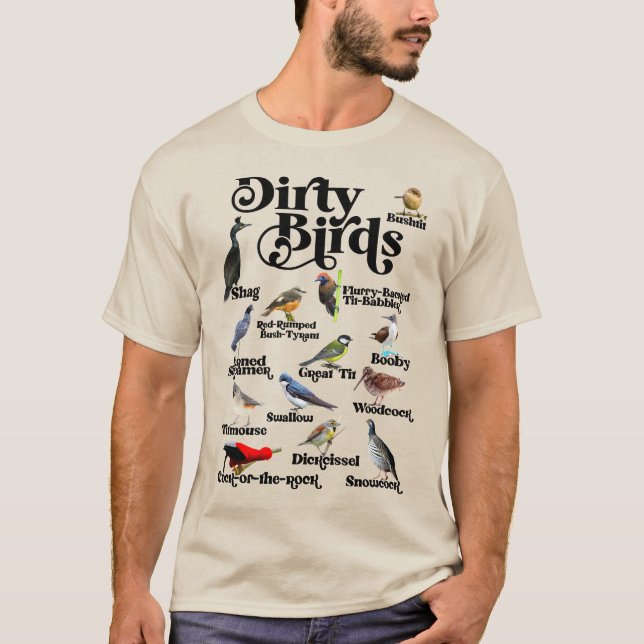 Dirty Birds & Foul Language - Funny Bird Birder T Shirt (Framsida)