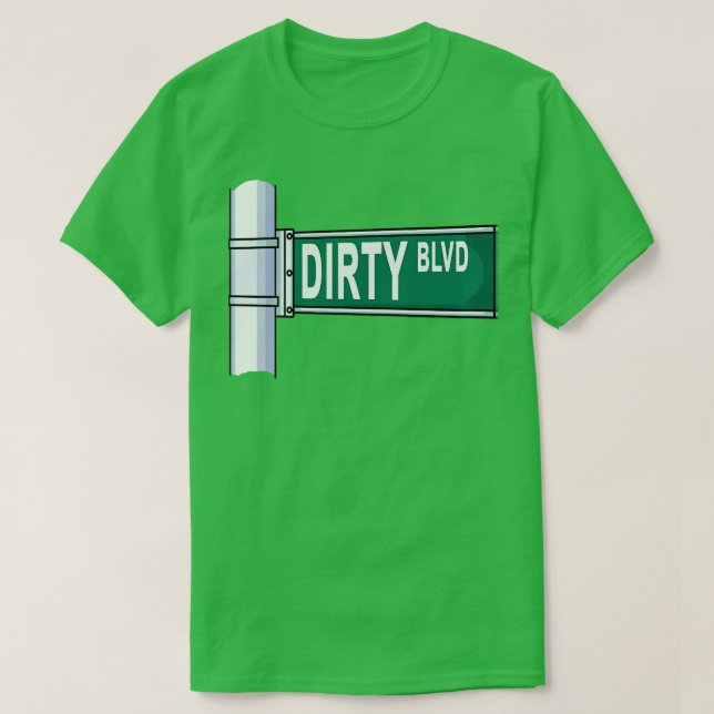 Dirty Blvd Street-tecken T Shirt (Design framsida)