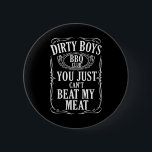 Dirty Boys Bbq-Klubb Du kan inte slå min Kött Qu Knapp<br><div class="desc">Dirty Boys Bbq Klubb du kan inte slå min Kött-offert</div>