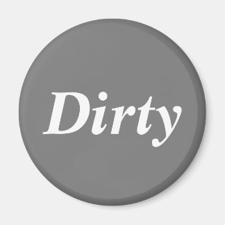 Dirty dishwasher grått magnet